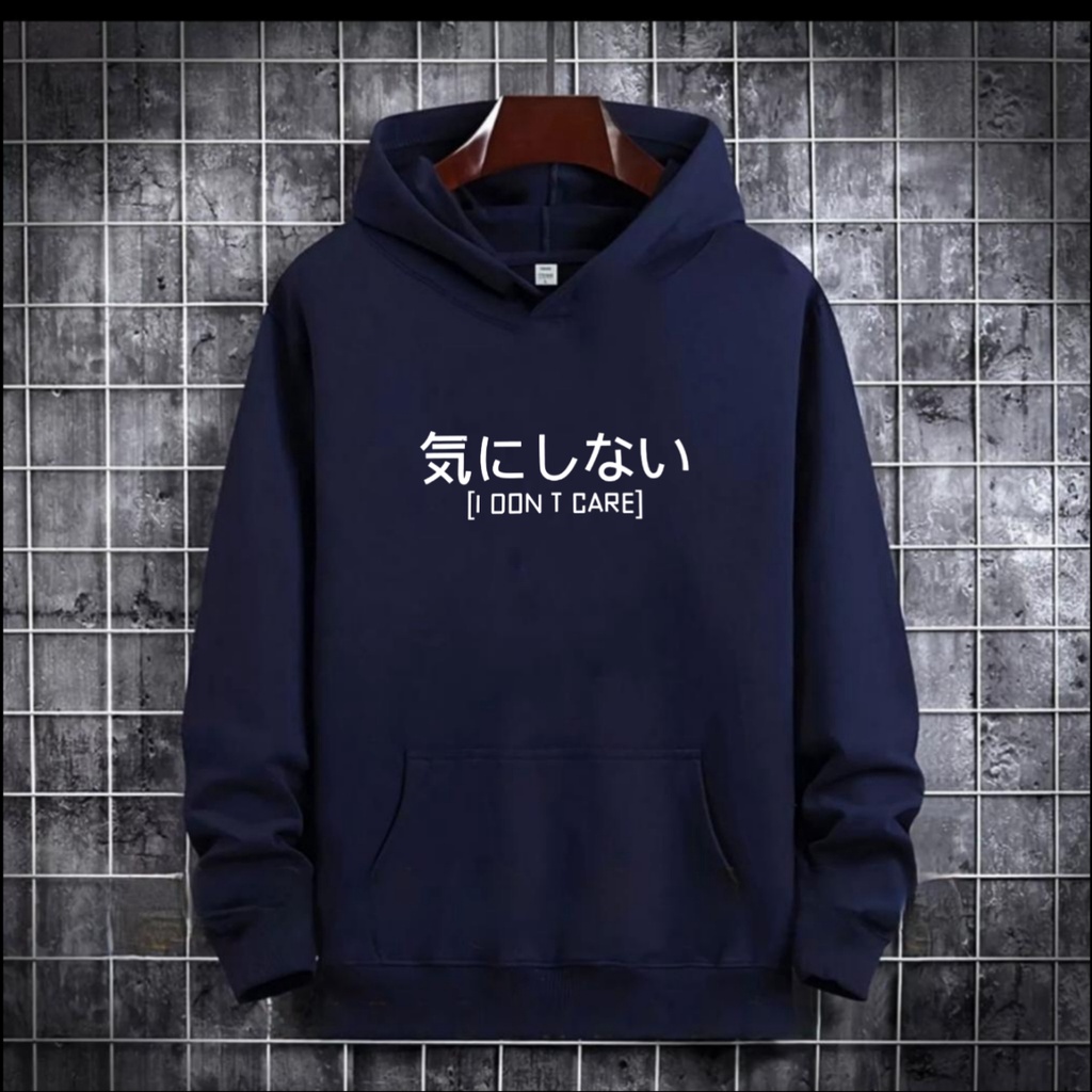 SWEATER HOODIE TULISAN JEPANG I DONT CARE / HOODIE MURAH / HOODIE PRIA DAN WANITA / UNISEX / HOODIE PRINTING