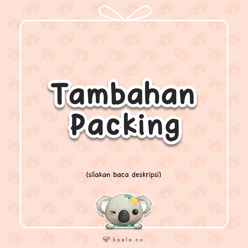 

Tambahan Packing Bubble Wrap & Dus