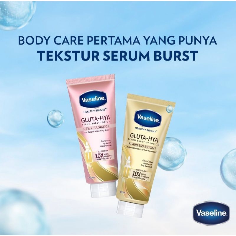 Vaseline Healthy Bright​ Gluta-Hya Serum Burst UV Lotion 330ML HANDBODY FLAWLESS BRIGT &amp; DEWY RADIANCE Hand Body