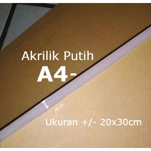 

Acrylic Putih Susu 2mm 20x30cm A4- Akrilik