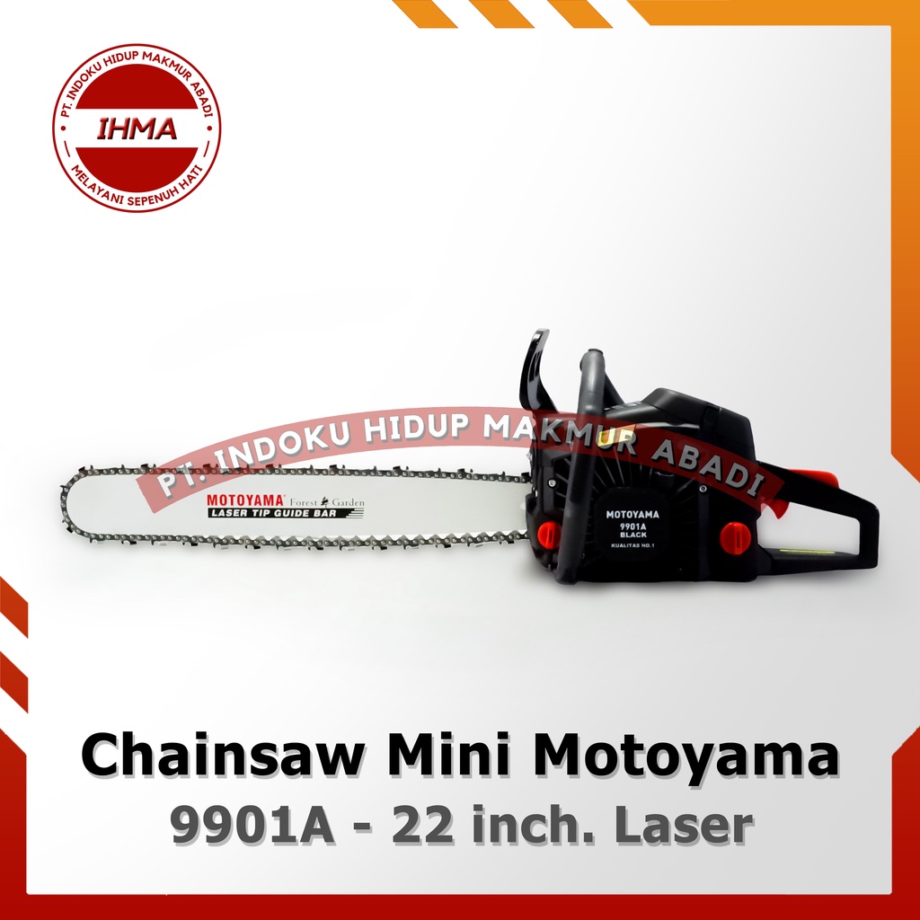 Chainsaw Mini Motoyama 9901A 22 inch. LASER – Mesin Gergaji Kayu