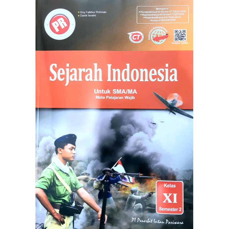 PR SEJARAH INDONESIA KELAS 11 SEMESTER 2 EDISI 2020-2021 INTAN PARIWARA