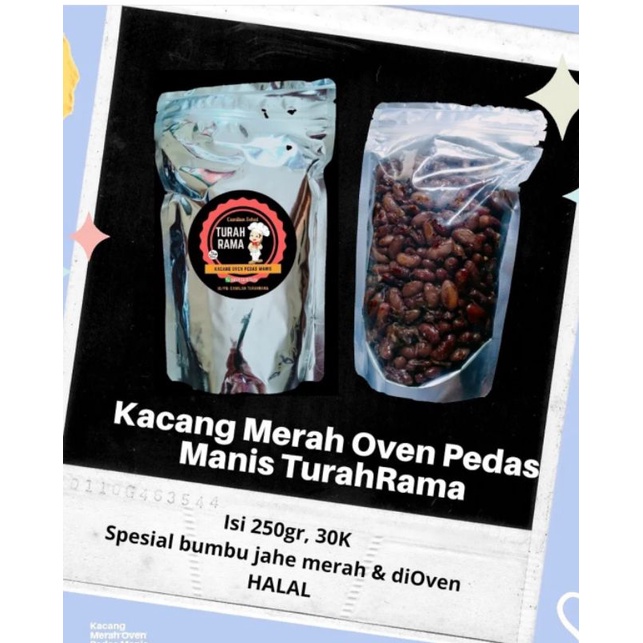 

Kacang Merah Oven Pedas Manis Turah Rama