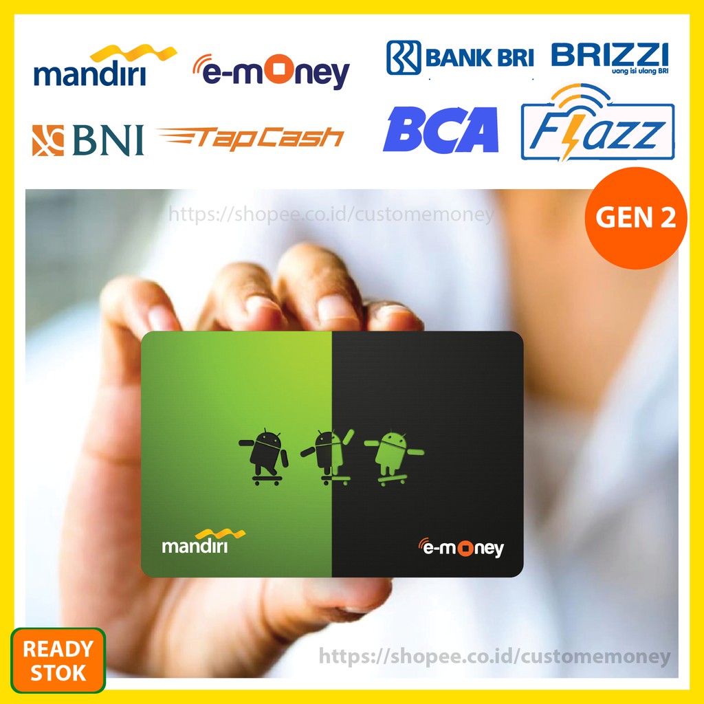 KARTU EMONEY LOGO ANDROID KUMPULAN 56 ETOLL E-MONEY MANDIRI FLAZZ BCA TAPCASH BRIZZI - 1 SISI