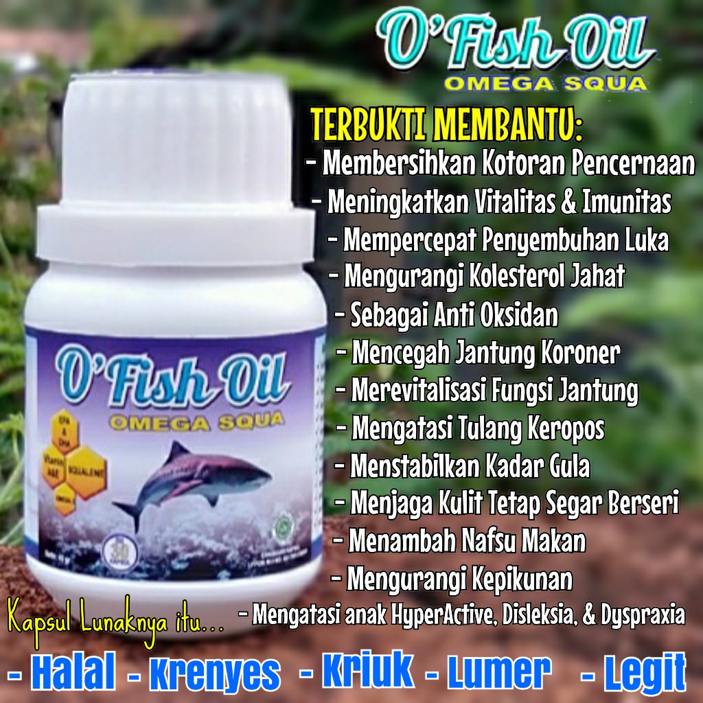 Kapsul Gemuk Penggemuk Badan OFish Oil Minyak Ikan Hiu Nutrisi cocok untuk anak hingga dewasa. Anak makan lahap otak cerdas