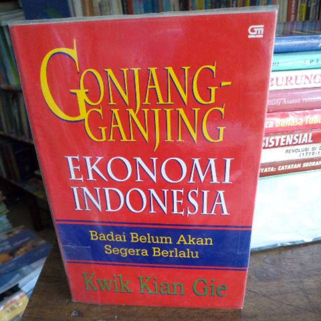 Gonjang ganjing Ekonomi Indonesia original bekas