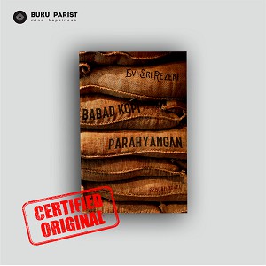 BABAD KOPI PARAHYANGAN : SEBUAH NOVEL