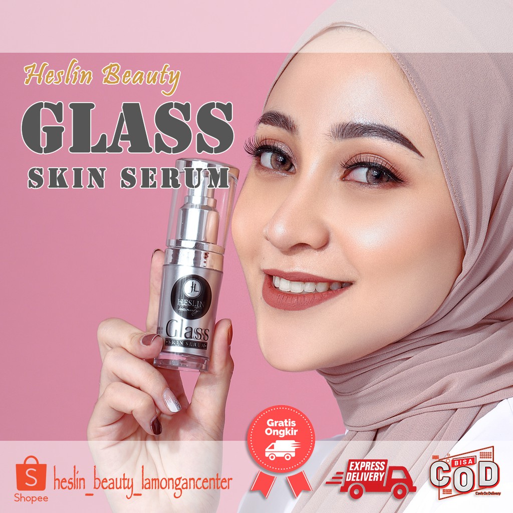 GLASS SKIN SERUM HESLIN Melembabkan Kulit, Mencerahkan dan Glowing Untuk Wajah Flek dan Berjerawat