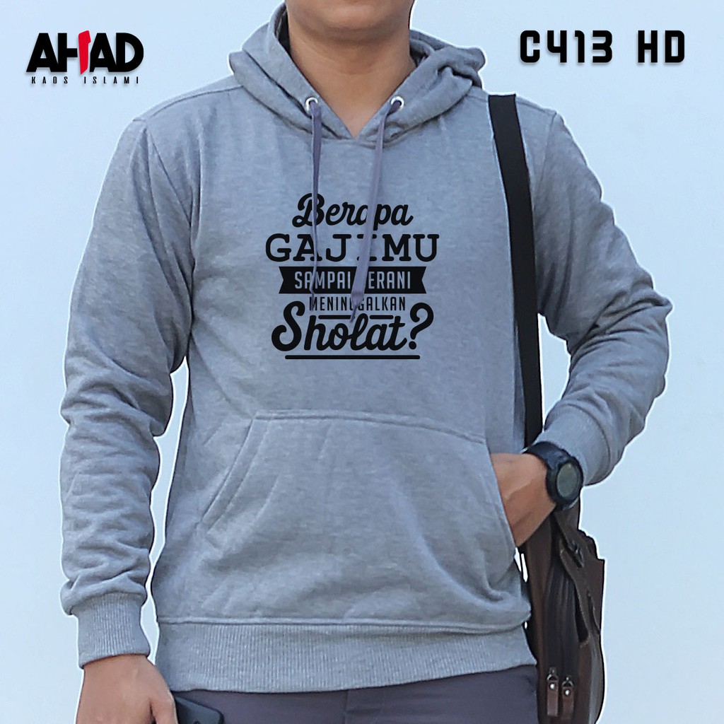 Hoodie Berapa Gajimu Sampai Berani Meninggalkan Sholat Shopee Indonesia