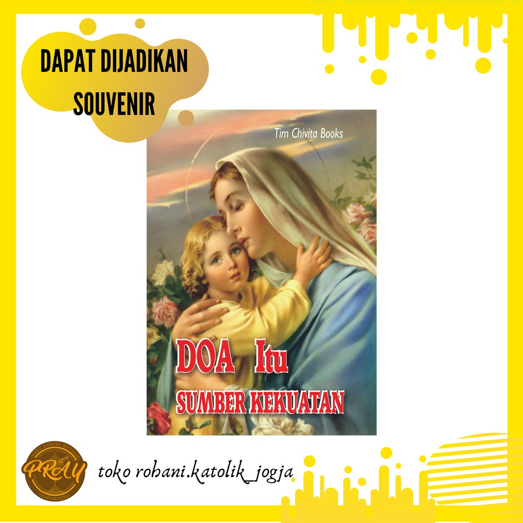 BUKU DOA KATOLIK: DOA ITU SUMBER KEKUATAN