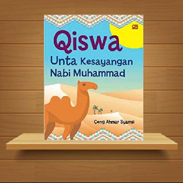 Qiswa, Unta Kesayangan Nabi Muhammad