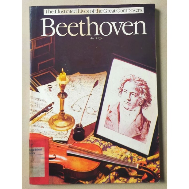 Buku Biografi Beethoven - The Illustrated Lives of the Great Composers