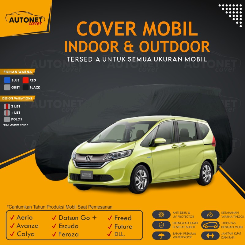 Body Cover Outdoor Honda Freed Autonet Waterproof Custom Warna Aerio Avanza Calya Escudo Feroza