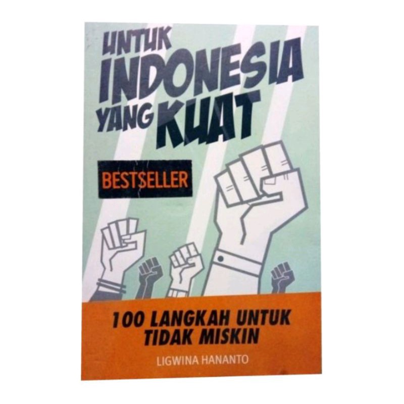 

BUKU UNTUK INDONESIA YANG KUAT BEST SELLER