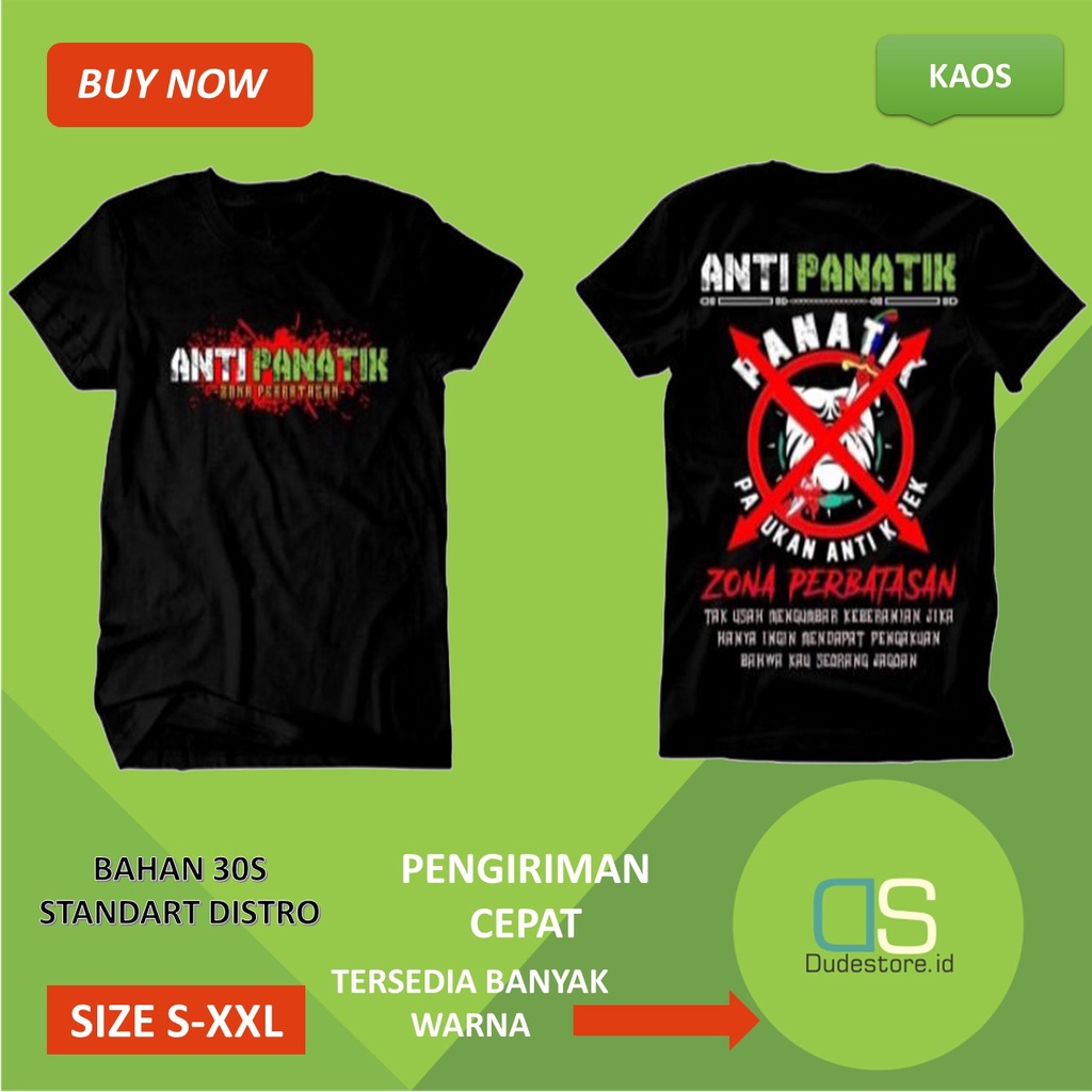 KAOS ANTI PANATIK KAOS DISTRO KAOS PRIA KEREN BAJU KAOS ATASAN LAKI LAKI BAHAN COTTON COMBED PREMIUM