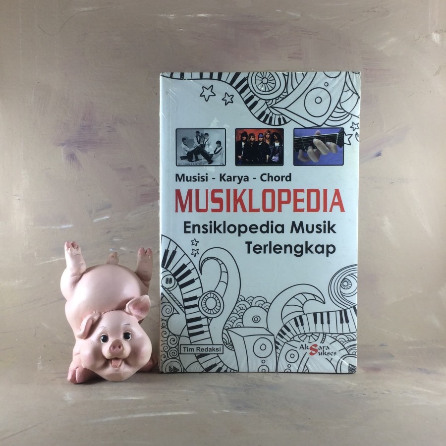 Musiklopedia : Ensiklopedia Musik Terlengkap