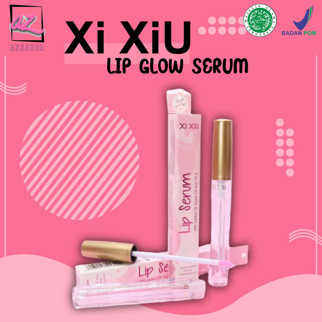XI XIU LIp Glow Serum - 3gr (Lip Serum) ORIGINAL BPOM