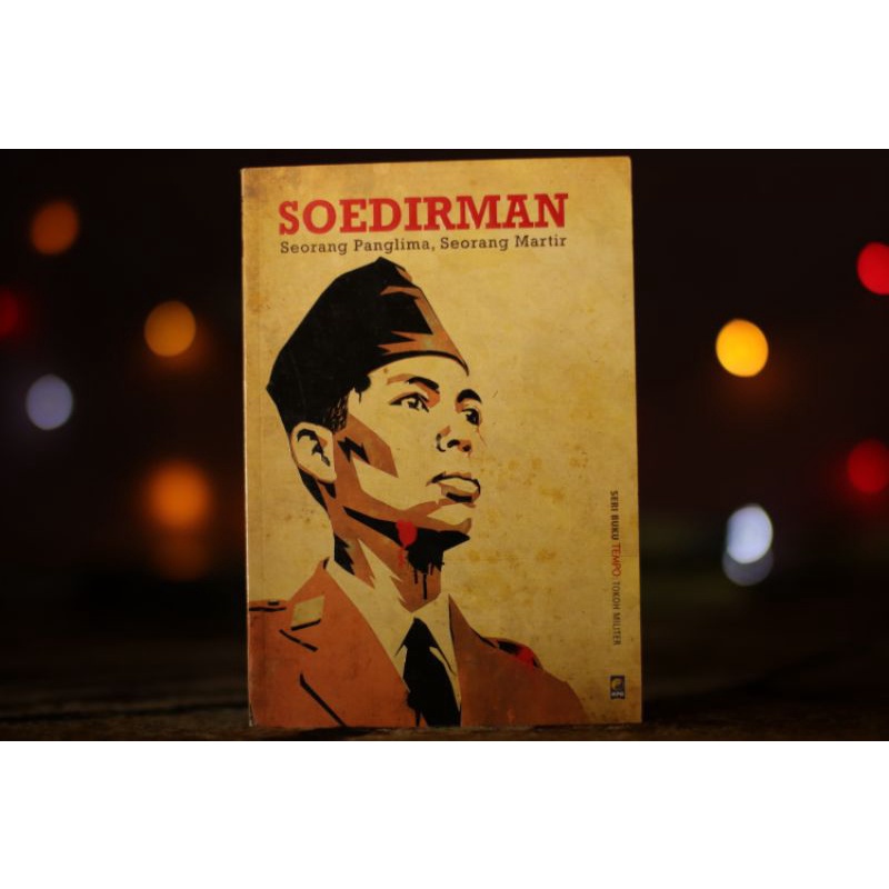 Soedirman - Seorang Panglima, Seorang Martir (BUKU BEKAS - ORI)