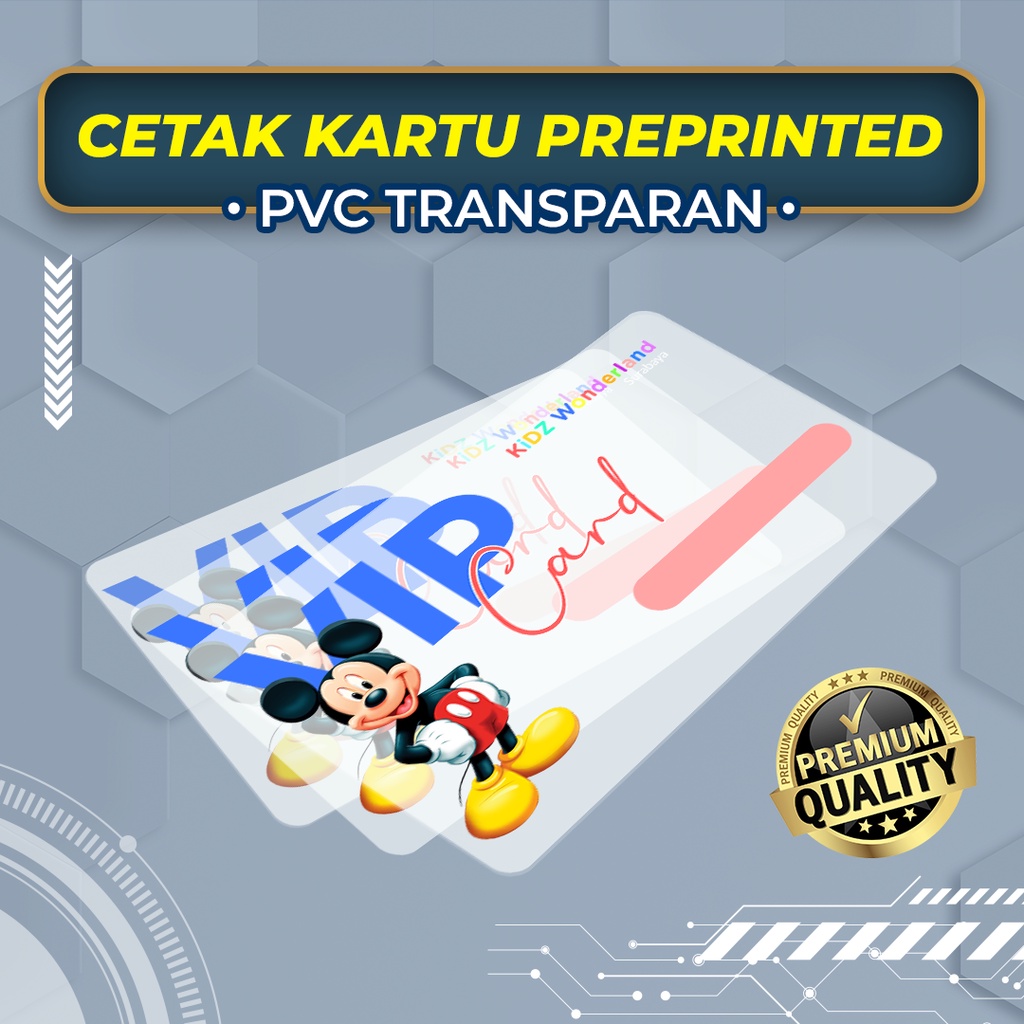 

Cetak Kartu Transparan PVC Preprinted Satu Sisi