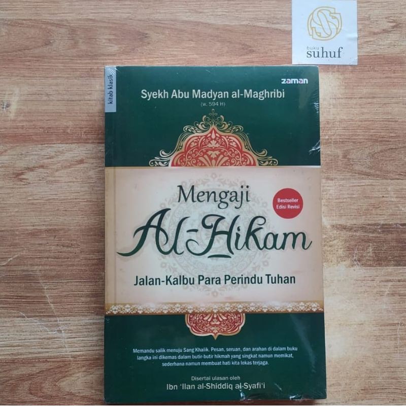 Mengaji Al-Hikam : Jalan Kalbu Para Perindu Tuhan ✓ Syekh Abu Madyan Al-Maghribi