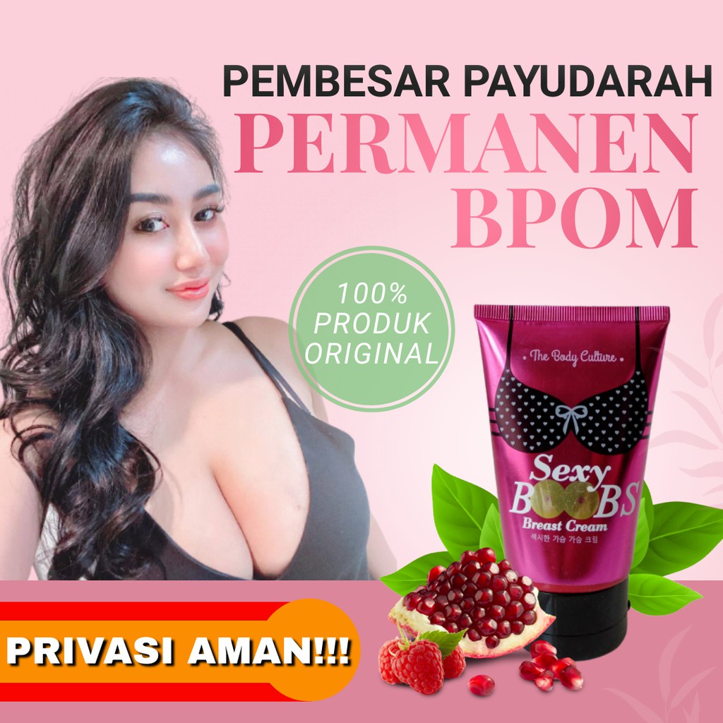 Pembesar Payudara Ampuh Permanen dan Cepat SEXY BOOBS BREAST CREAM Pembesar Payudara Permanen Magic