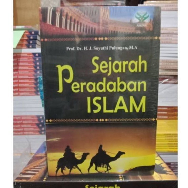 Sejarah Peradaban Islam - Suyuthi Pulungan