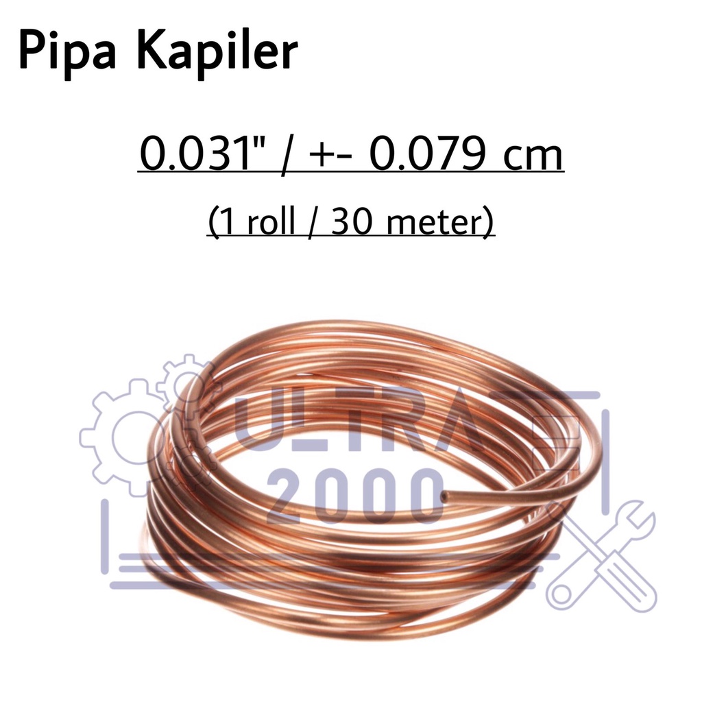 Pipa Kapiler 0.31 x 30M / 1 ROLL