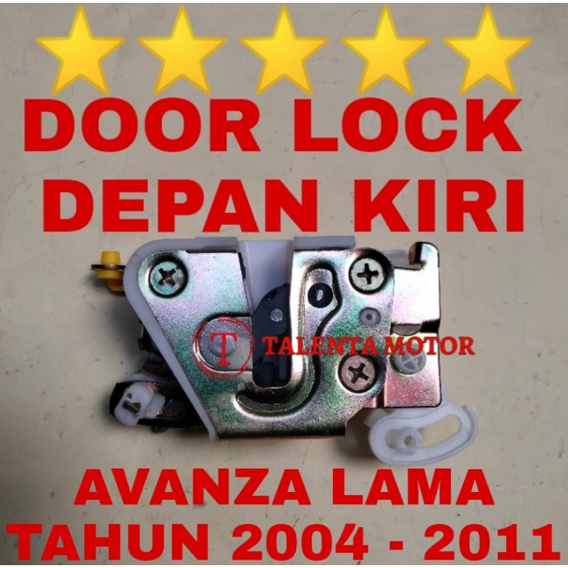 DOOR LOCK PINTU DEPAN KIRI AVANZA / XENIA LAMA DOR LOK TAHUN 2004 - 2011
