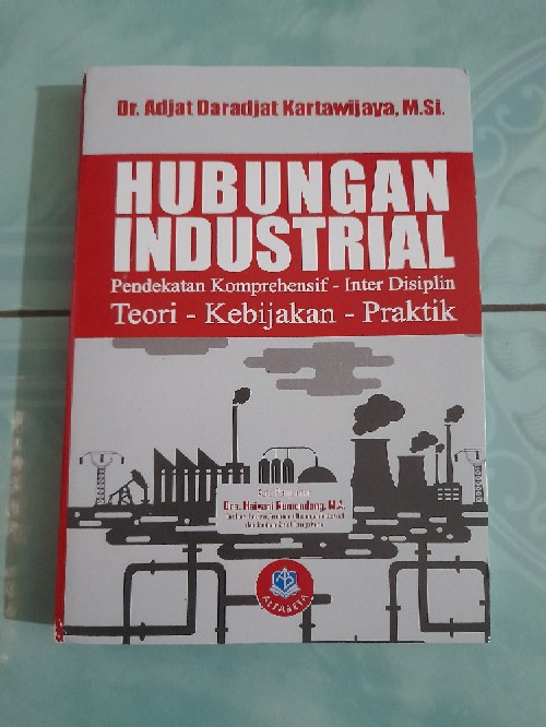 Hubungan Industrial By Dr Adjat Daradjat