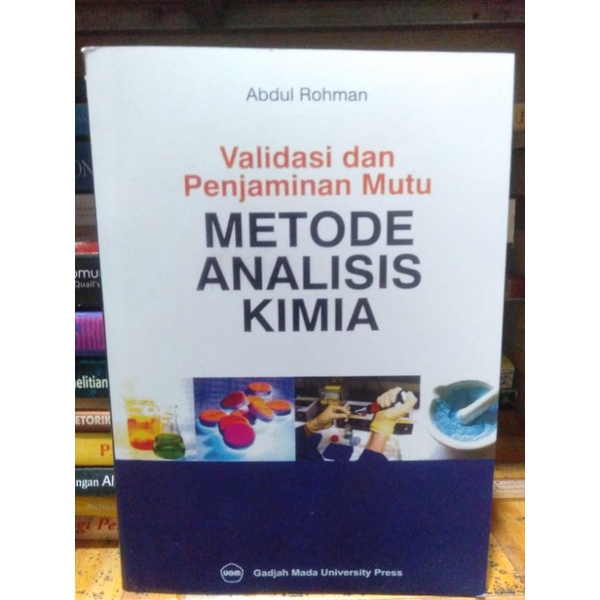 

buku validasi dan penjaminan mutu metode analisis kima.