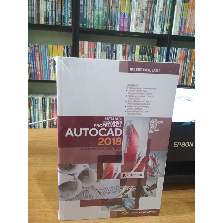 Buku Original MENJADI DESAINER PROFESIONAL AUTOCAD 2018