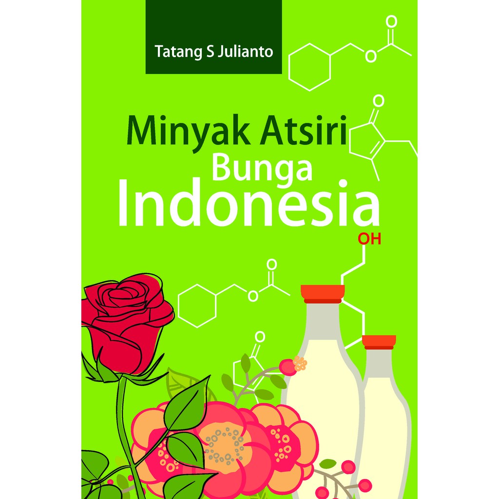 originial Buku Minyak Atsiri Bunga Indonesia