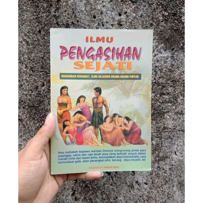 buku ILMU PENGASIHAN SEJATI - S. Rahayu Wibowo