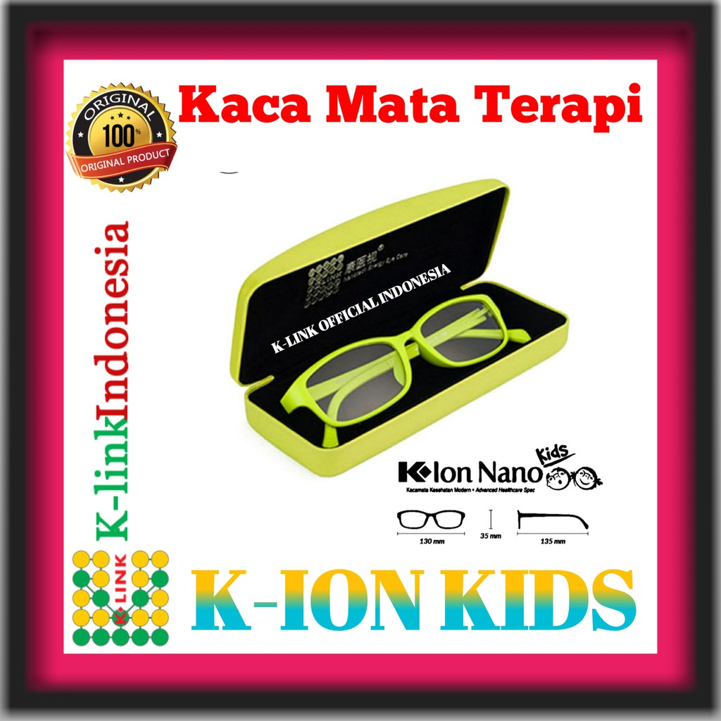 K ION NANO KIDS / KACA MATA ANAK PRIA WANITA / PRODUK ORIGINAL K-LINK INDONESIA