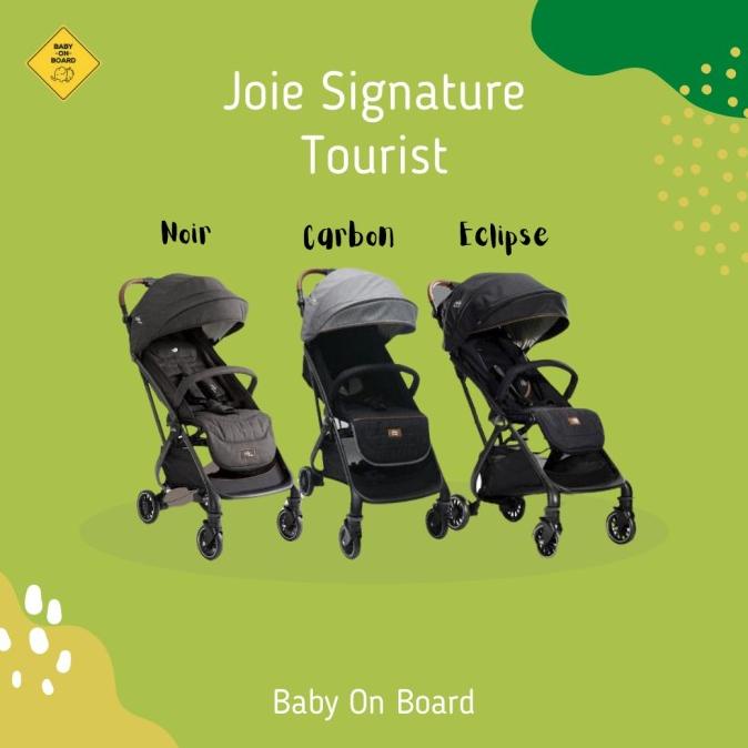 Joie Signature Tourist