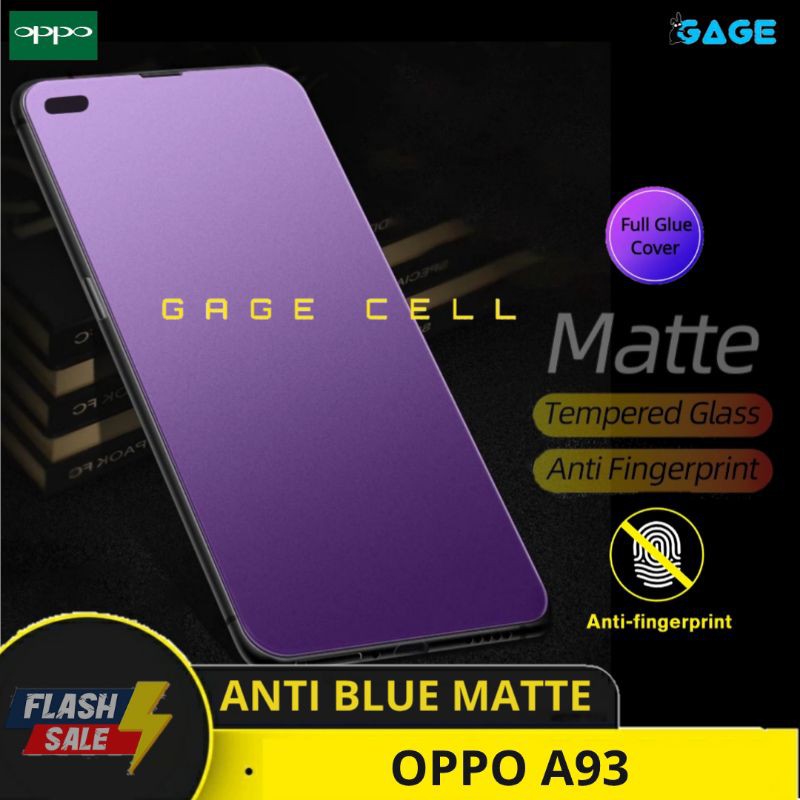 TEMPERED GLASS ANTI MINYAK BLUE MATTE OPPO A93 TG ANTI GORES RADIASI FULL LAYAR OPO A93 PREMIUM