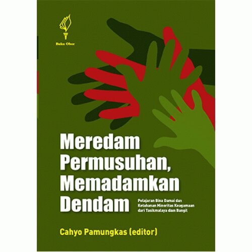 Meredam Permusuhan, Memadamkan Dendam