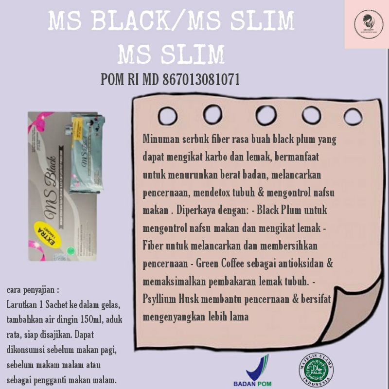 

MS BLACK MS SLIM/MINUMAN PENURUN BERAT BADAN