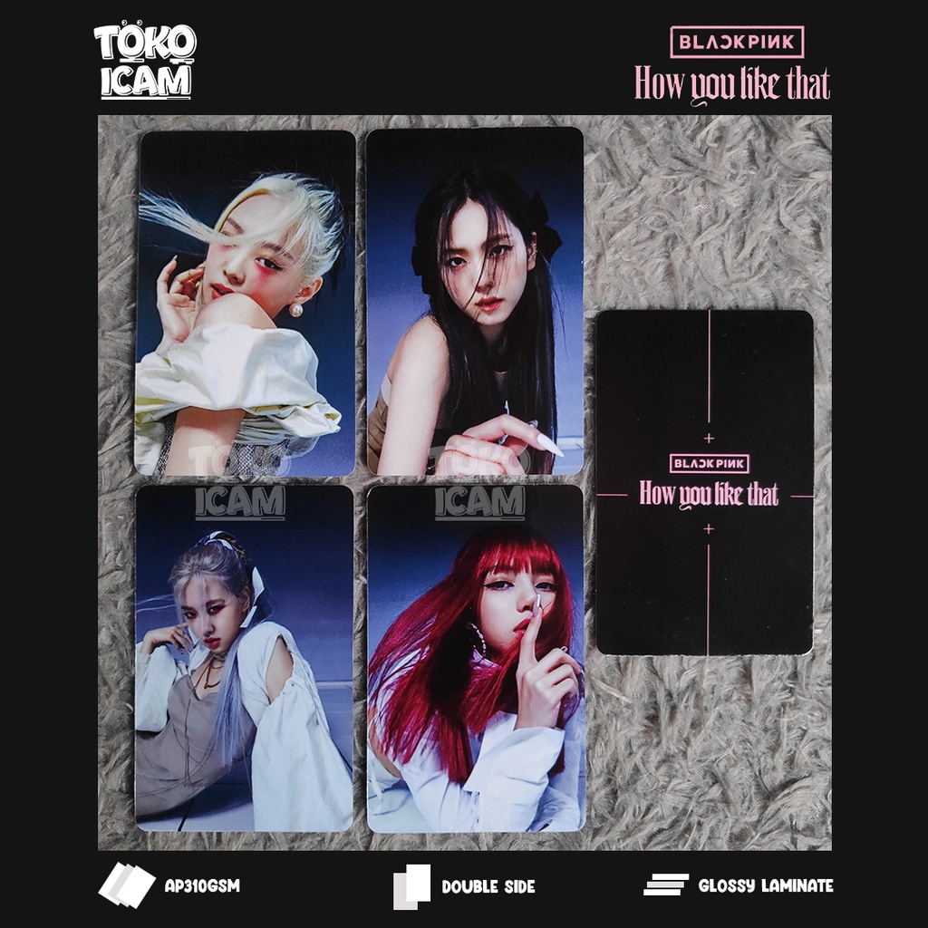 Photocard BLACKPINK | HOW YOU LIKE THAT Ver | Lisa Jennie Rose Jisoo