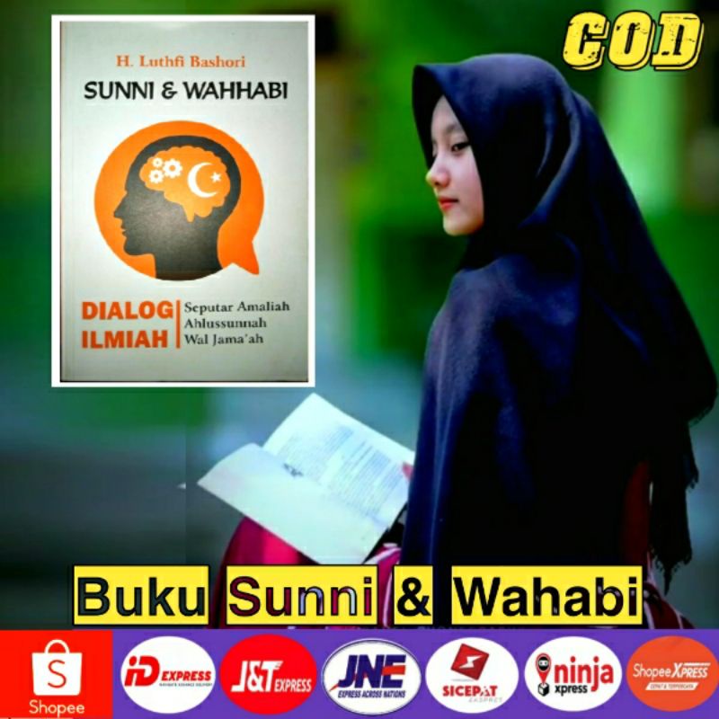 Buku Dialog Ilmiah Sunni Dan Wahabi Seputar Amaliah Ahli Sunnah Waljamah Shopee Indonesia