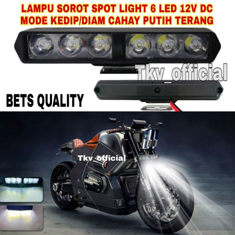 LAMPU SOROT LED MOTOR/LAMPU SOROT 6 MATA L5/LAMPU TEMBAK MOTOR LED 6 MATA CAHAYA PUTIH 2 MODE KEDIP 