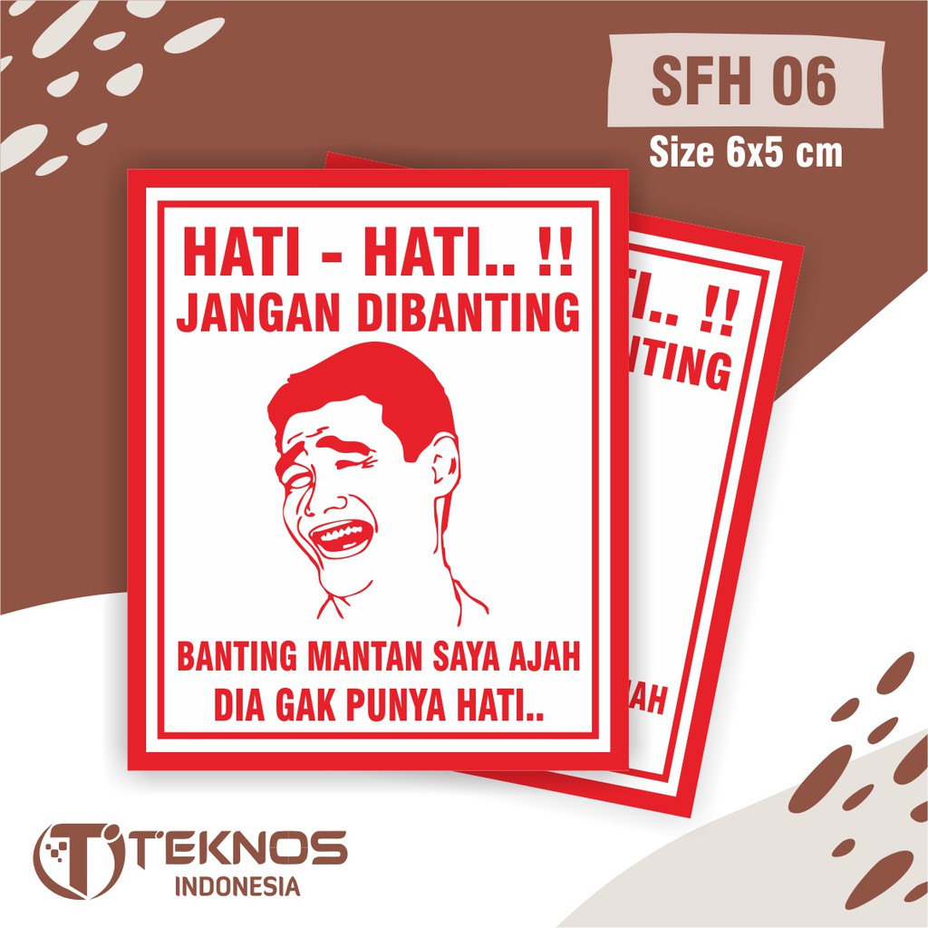 

STIKER FRAGILE PECAH BELAH UNIK LUCU MATE/DOFF UKURAN 6X5 [100 PCS]
