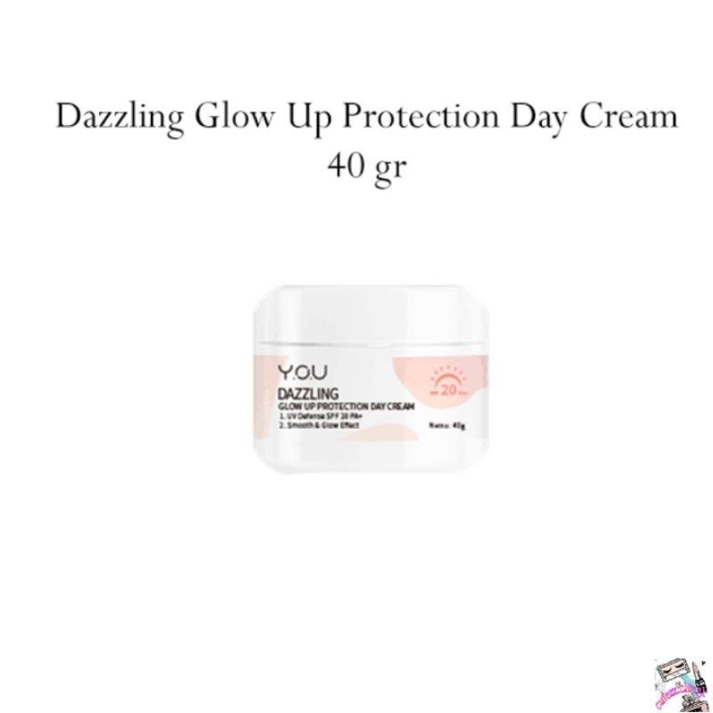 ☃Cutezz_ching1☃YOU Dazzling Glow Up Protection Day Cream 40gr