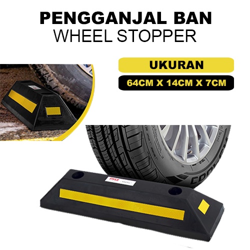 PENGGANJAL BAN MOBIL SEDANG 64CM / WHEEEL STOPPER RUBBER / PENAHAN BAN MOBIL HITAM