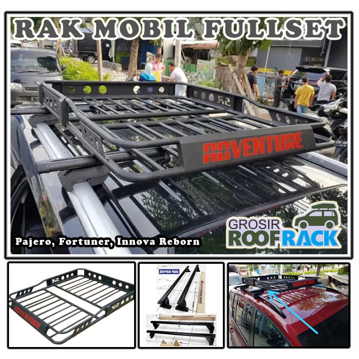 Rak Mobil ADVENTURE Fullset Pajero Fortuner Innova Reborn Avanza New Xenia New Sigra Calya Expander 