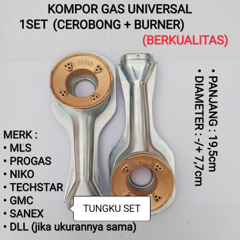 Tungku , KOMPOR CHINA UMUM MULTI Set Cerobong Burner Japan ZINC Alloy  RRT  , GMC Niko Sanex Progas Luxima Airlux