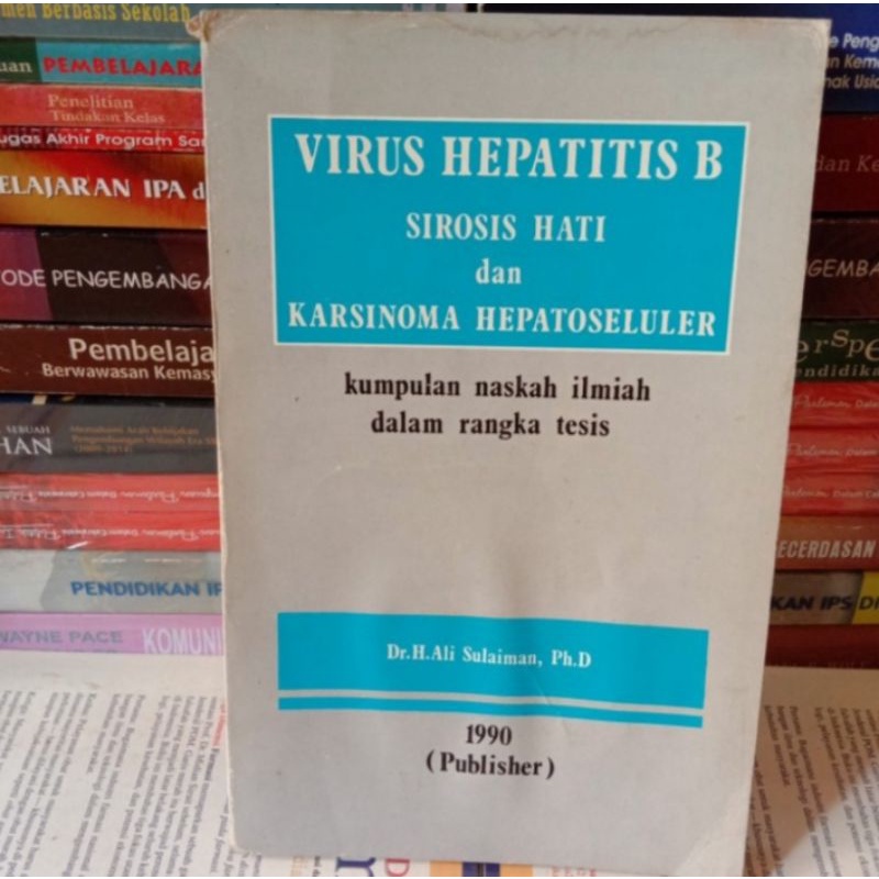 VIRUS HEPATITIS B SIROSIS HATI DAN KARSINOMA HEPATOSELULER
