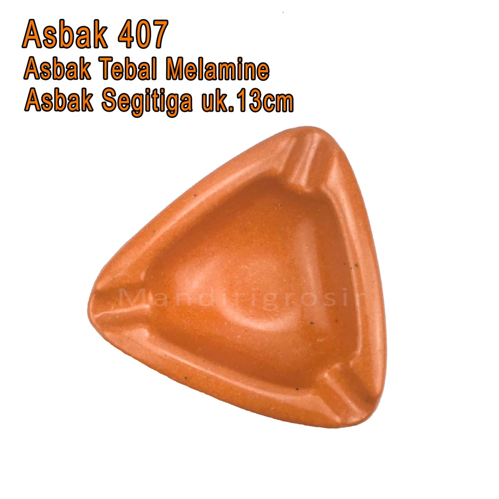 Asbak Melamine *Asbak 407 * Asbak Segitiga Tebal *uk.13cm