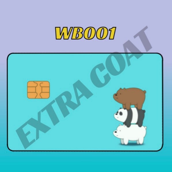 

Geto card skin kartu atm sticker emoney WE BARE BEARS 001-005