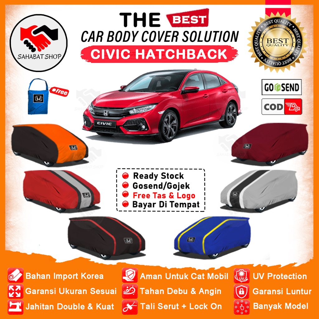 Sahabat Body Cover Mobil Civic / Sarung Penutup Honda Civic Hatchback Outdoor / Tutup Selimut Mantel Jas Kerudung Kerodong Mantol Pelindung Terpal Kelambu Tutupan Bungkus Pembungkus Mobil Civic Waterproof Anti Air Model Orange